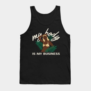 My Body Is My Business Tank Top